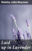 Laid up in Lavender (eBook, ePUB)