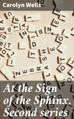 At the Sign of the Sphinx. Second series (eBook, ePUB) - Wells, Carolyn