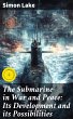 The Submarine in War and Peace: Its... - Bild 1