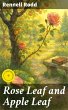 Rose Leaf and Apple Leaf (eBook, ePUB) - Bild 1