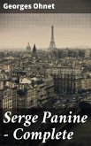 Serge Panine - Complete (eBook, ePUB)