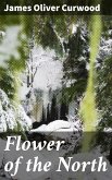 Flower of the North (eBook, ePUB)