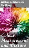 Colour Measurement and Mixture (eBook, ePUB)