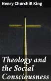 Theology and the Social Consciousness (eBook, ePUB)