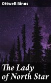 The Lady of North Star (eBook, ePUB)