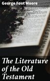 The Literature of the Old Testament (eBook, ePUB)