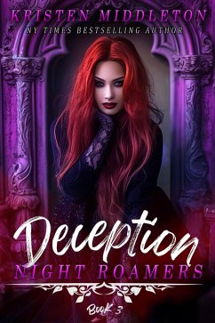 Deception (The Night Roamers) (eBook, ePUB) - Middleton, Kristen