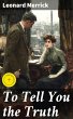 To Tell You the Truth (eBook, ePUB) - Bild 1