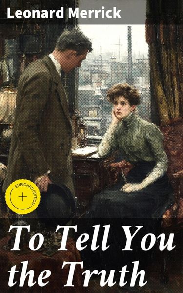 To Tell You the Truth (eBook, ePUB) To Tell You the Truth (eBook, ePUB)