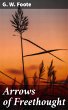 Arrows of Freethought (eBook, ePUB) - Bild 1