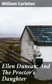 Ellen Duncan; And The Proctor's Daughter (eBook, ePUB)