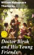 Doctor Birch and His Young Friends... - Bild 1