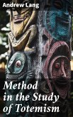 Method in the Study of Totemism (eBook, ePUB)