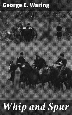 Cover Whip and Spur (eBook, ePUB)