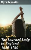 The Learned Lady in England, 1650-1760 (eBook, ePUB)