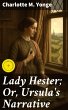 Lady Hester; Or, Ursula's Narrative... - Bild 1