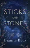 Sticks and Stones (eBook, ePUB)