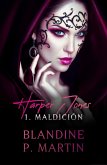 Harper Jones - 1. Maldición (eBook, ePUB) Harper Jones - 1. Maldición (eBook, ePUB)