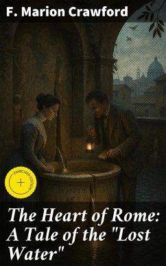 Cover The Heart of Rome: A Tale of the 