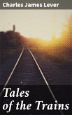 Tales of the Trains (eBook, ePUB)