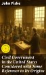 Civil Government in the United States... - Bild 1