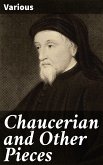 Chaucerian and Other Pieces (eBook, ePUB)