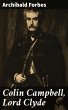 Colin Campbell, Lord Clyde (eBook, ePUB) - Bild 1