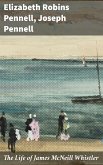 The Life of James McNeill Whistler (eBook, ePUB)