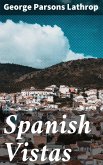 Spanish Vistas (eBook, ePUB)