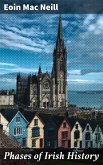 Phases of Irish History (eBook, ePUB)