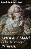 Artist and Model (The Divorced Princess) (eBook, ePUB)