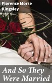 And So They Were Married (eBook, ePUB)