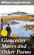 Gloucester Moors and Other Poems... - Bild 1