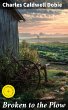 Broken to the Plow (eBook, ePUB) - Bild 1