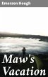 Maw's Vacation (eBook, ePUB) - Bild 1