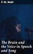 The Brain and the Voice in Speech and... - Bild 1