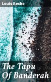 The Tapu Of Banderah (eBook, ePUB)