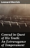 Conrad in Quest of His Youth: An Extravagance of Temperament (eBook, ePUB)