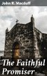 The Faithful Promiser (eBook, ePUB) - Bild 1