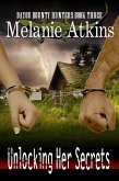 Unlocking Her Secrets (Bayou Bounty Hunters, #3) (eBook, ePUB) Unlocking Her Secrets (Bayou Bounty Hunters, #3) (eBook, ePUB)