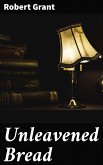 Unleavened Bread (eBook, ePUB)