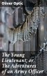 The Young Lieutenant; or, The... - Bild 1