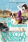 The Old Witcheroo (Witchless in Seattle Mysteries, #4) (eBook, ePUB)