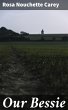 Our Bessie (eBook, ePUB) - Bild 1