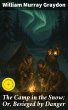 The Camp in the Snow; Or, Besieged by... - Bild 1