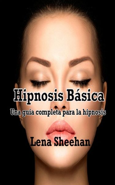 Hipnosis Básica (eBook, ePUB)