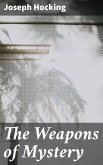 The Weapons of Mystery (eBook, ePUB)
