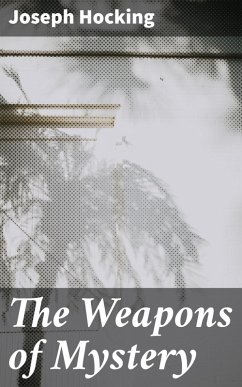 Cover The Weapons of Mystery (eBook, ePUB)