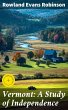 Vermont: A Study of Independence... - Bild 1