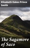 The Sagamore of Saco (eBook, ePUB)